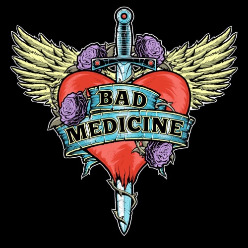 Bad Medicine