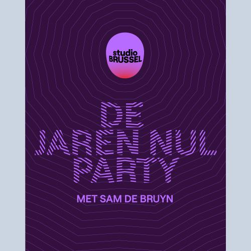De Jaren Nul Party met Sam De Bruyn logo